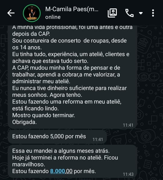Print de WhatsApp da aluna Camila, costureira desde os 14 anos, contando que passou de 5 mil para 8 mil por mês